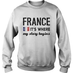 France Flag The Netherlands Its Where My Story Begins Shirt